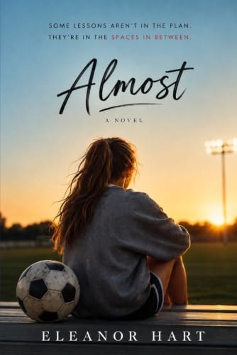 Cover of Almost by Eleanor Hart