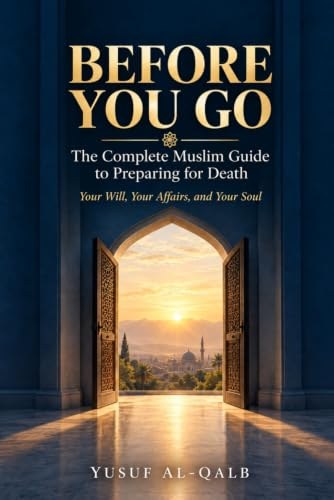 Cover of Before You Go by Dr. Yusuf Al-Qalb