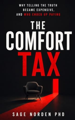 Cover of The Comfort Tax by Sage Norden, PhD
