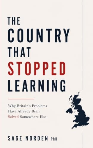 Cover of The Country That Stopped Learning by Sage Norden, PhD
